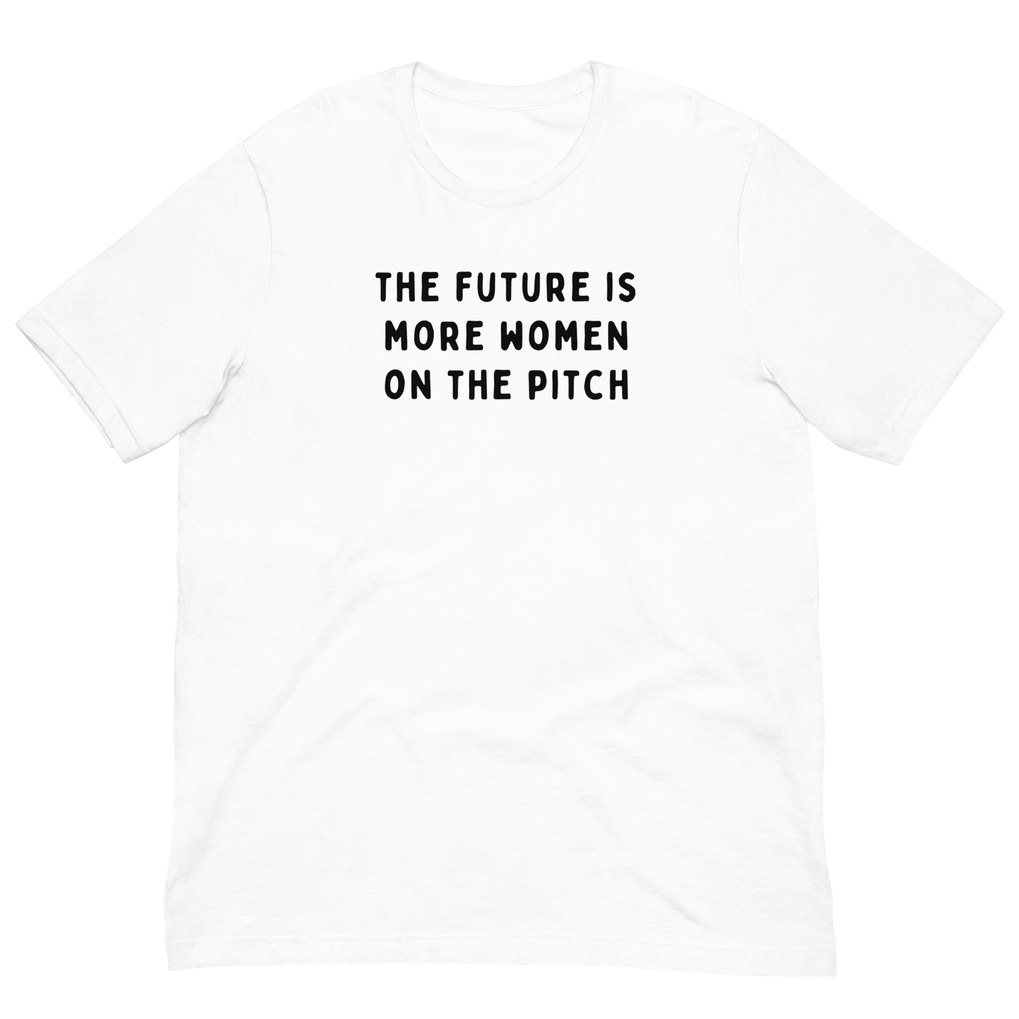 The Future Is More Women On The Pitch T-Shirt